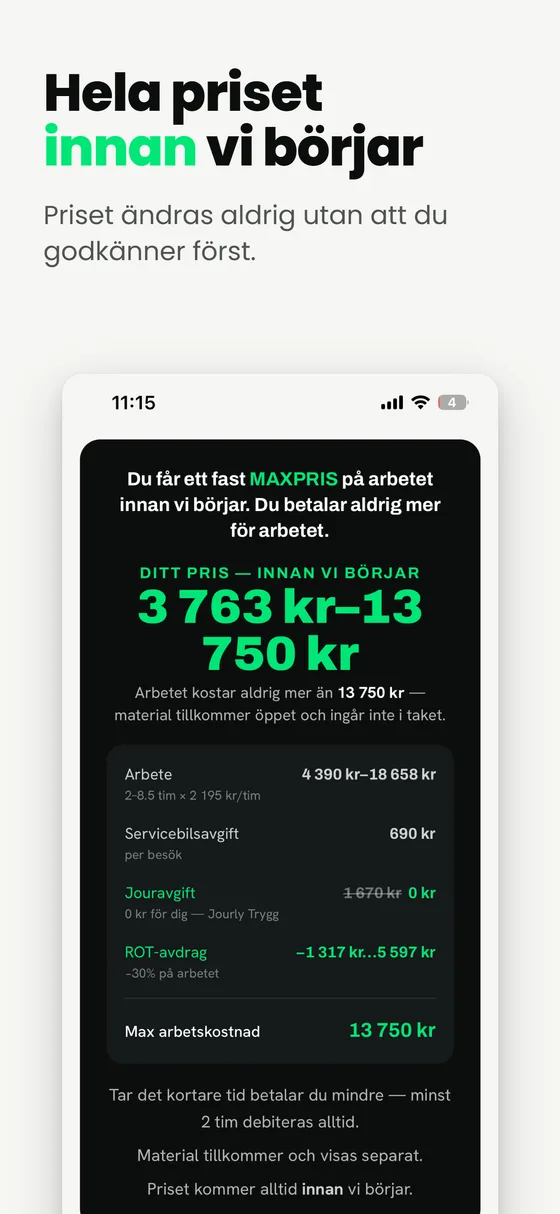Jourly-appen: fast maxpris med arbete, servicebilsavgift, jouravgift och ROT-avdrag uppdelat post för post.